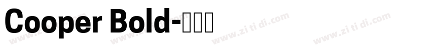 Cooper Bold字体转换